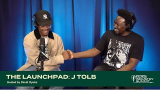 J Tolb | The Launchpad