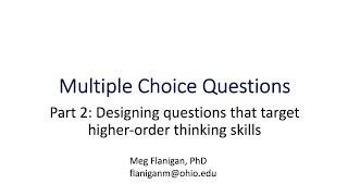 Designing Questions that Target Higher-Order Thinking Skills