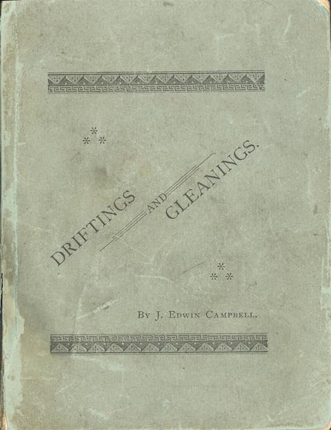 Driftings and Gleanings by James Edwin Campbell