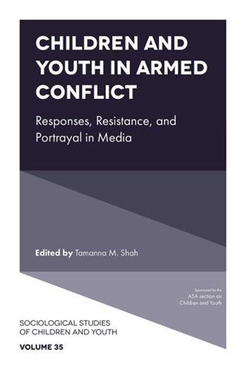 Children and Youth in Armed Conflict: Responses, Resistance, and Portrayal in Media book cover